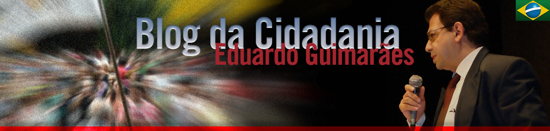 Blog da Cidadania por Eduardo Guimarães